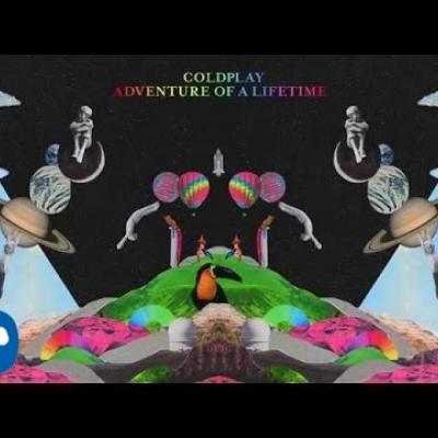 Adventure of a lifetime - To νέο τραγούρι των Coldplay